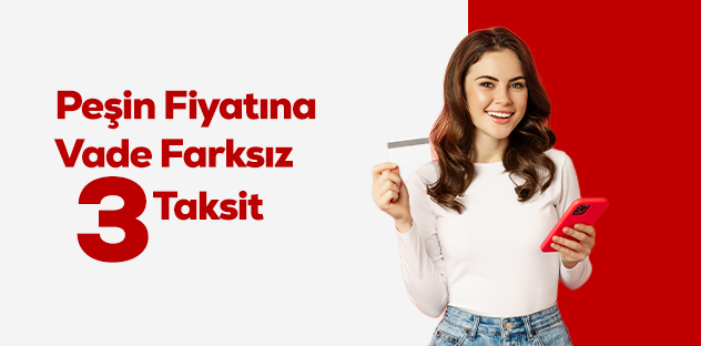 Peşin Fiyatına 3 Taksit